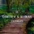 Dimitri Vangelis Wyman Changes Feat Mike Perry Ten Times