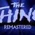 TIME TO GO OLD SCHOOL The Thing Remastered Walkthrough Part 1