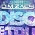 A TRIBUTE TO DIM ZACH In Disco We Trust Vol 2