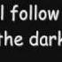 Death Cab For Cutie I Ll Follow You Into The Dark Lyrics