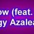 Iggy Azalea Ft Rita Ora Natalie Black Widow Lyrics