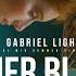 Gabriel Light Summer Blues Official Mid Summer Single 2023