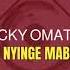 Jacky Omath Nyinge Mabeyo Official Audio