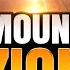 Mount Zion By Revivalist Nelson Song Of Ascension