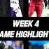 Every Week 4 Game Highlight