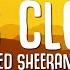 Ed Sheeran Eyes Closed Lyrics