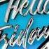 Flo Rida Hello Friday Ft Jason Derulo