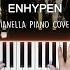 ENHYPEN Given Taken Piano Cover By Pianella Piano