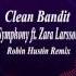 Clean Bandit Symphony Ft Zara Larsson Robin Hustin Remix