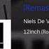 DJ Inphinity Niels De Vries 12 Inch Rocco Vs Bass T Remix Remastered Extended Edit