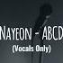 Nayeon ABCD Studio Acapella Vocals Only