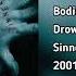 Drowning Pool Bodies HQ Audio