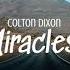 Miracles Colton Dixon Tradução Legendado