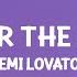 Demi Lovato Cool For The Summer Lyrics Got My Mind On Your Body