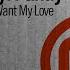 Do You Want My Love Feat Darryl Pandy