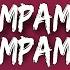 Irama PAMPAMPAMPAMPAMPAMPAMPAM Testo Lyrics