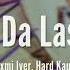 Laung Da Lashkara Patiala House Mahalaxmi Iyer Hard Kaur Jassi Audio Song VR Edits