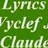 Wyclef Jean Ft Claudette Two Wrongs Lyrics