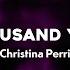 A Thousand Years Christina Perri Tiktok Version Lyrics