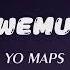 Yo Maps Kale Wemunandi Official Lyrics