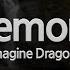 Imagine Dragons Demons Karaoke Version