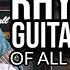 TOP 20 RHYTHM GUITAR PARTS OF ALL TIME