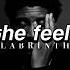 Labrinth The Feels Slowed Reverb