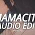 Mamacita Rarin Edit Audio