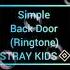 Back Door STRAY KIDS Ringtone