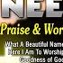 Popular Morning Worship Songs For Prayers 2024 Morning Blessing Praise Worship Songs