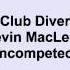 Kevin MacLeod Club Diver 14 Minutes Version