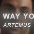 Artemas I Like The Way You Kiss Me Slowed Reverb Edit Audio