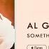 Al Green Something Official Audio