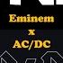 Mashup Eminem Lose Yourself RMX AC DC Back In Black