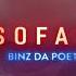 SOFAR Lyrics Video BINZ