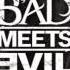 Bad Meets Evil Scary Movies