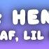 DeJ Loaf Me U Hennessy Lyrics Ft Lil Wayne