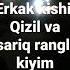 Sardorxon Domla Erkak Kishiga Sariq Va Qizil Rangli Koʻylaklar Kiyish Mumkin Emas