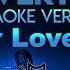 Jennifer Love Hewitt Love Will Show You Everything From The Blockbuster Movie IF ONLY KARAOKE