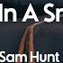 Sam Hunt Break Up In A Small Town Lyrics