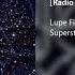 Lupe Fiasco Superstar Feat Matthew Santos Radio Edit