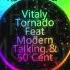 Vitaly Tornado Feat Modern Talking 50 Cent