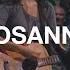 Hosanna Hillsong Worship