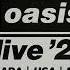 Oasis Live 25 North America Official Trailer