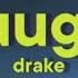 Drake Uuugly Lyrics