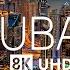 Dubai 8K Video Ultra HD с мягкой фортепианной музыкой 60 кадров в секунду 8K Nature Film