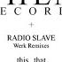 Radio Slave Werk Re Werk D By Sv T