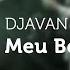 Djavan Meu Bem Querer Ao Vivo Áudio Oficial