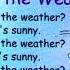 How Is The Weather It S Sunny Song For ESL