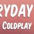 Coldplay Everyday Life Lyrics